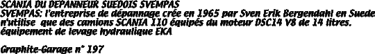 SCANIA DU DEPANNEUR SUEDOIS SVEMPAS